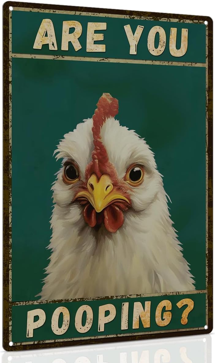 ALKB Chicken Metal Sign for Bathroom Decor - 8x12 Inch Are You Pooping Vintage Chicken Sign Gifts for Chicken Owners - Image 1